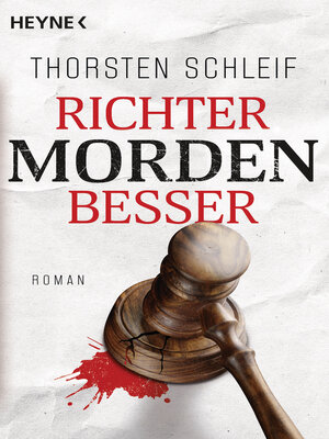 cover image of Richter morden besser
